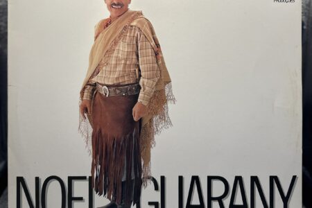 Lp – Noel Guarany – A Volta do Missioneiro