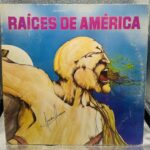 Lp - Raices de América