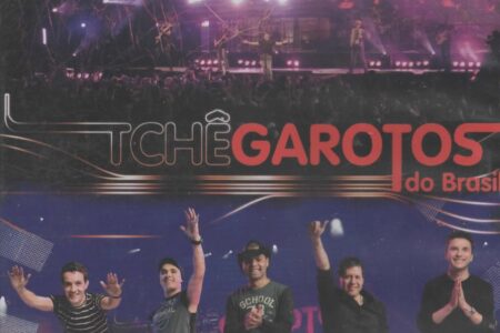 DVD – Tchê Garotos do Brasil