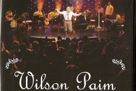 Dvd – Wilson Paim – Ao Vivo na Casa da Cultura