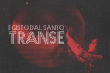 CD – Egisto Dal Santo – Transe