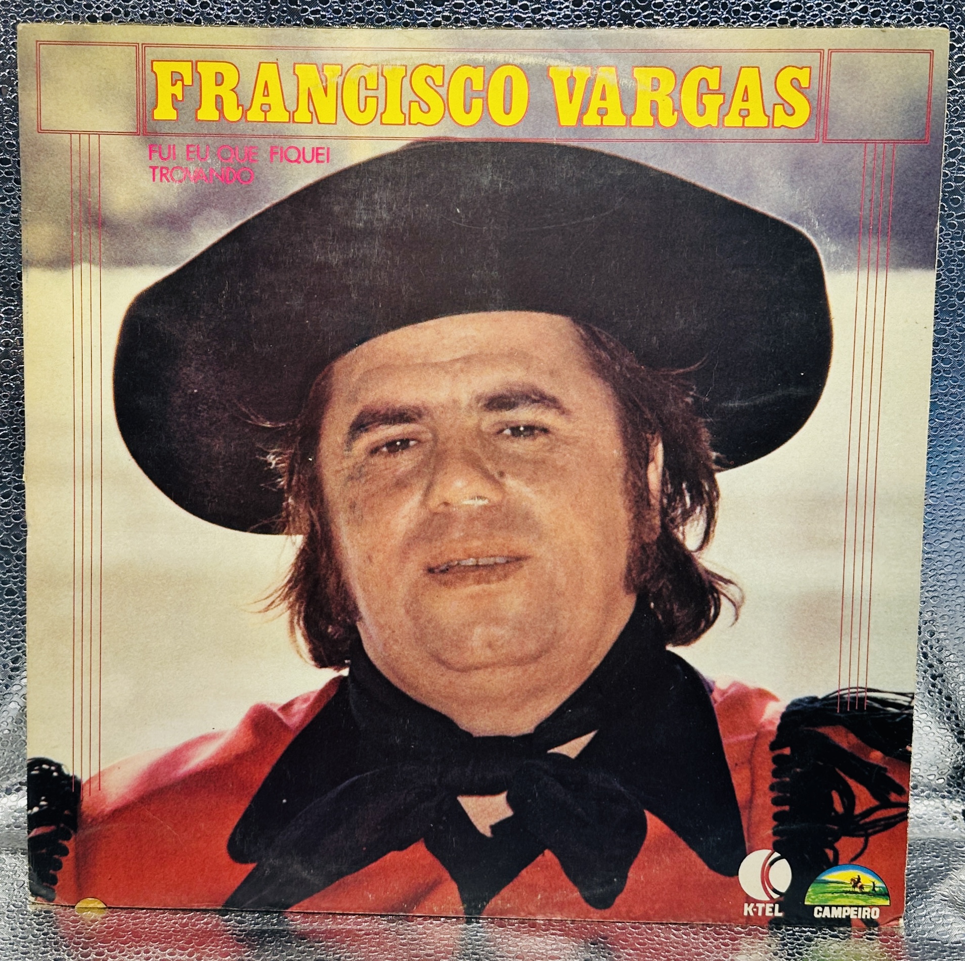 Lp - Francisco Vargas - Fui eu que fiquei Trovando