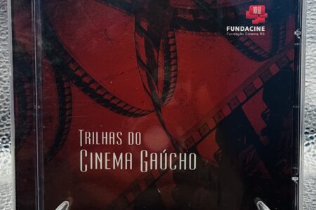 CD – Trilhas do Cinema Gaucho