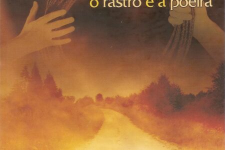 Cd – Miro Saldanha – O Rastro e a Poeira