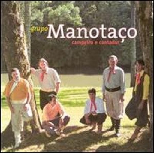 Cd - Grupo Manotaço - Campeiro e Cantador