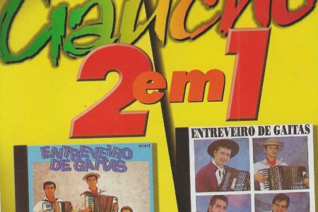 Cd – Entreveiro de Gaitas – Gaucho 2 em 1