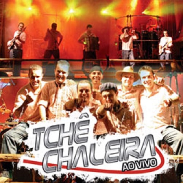 Cd - Tchê Chaleira - Ao Vivo