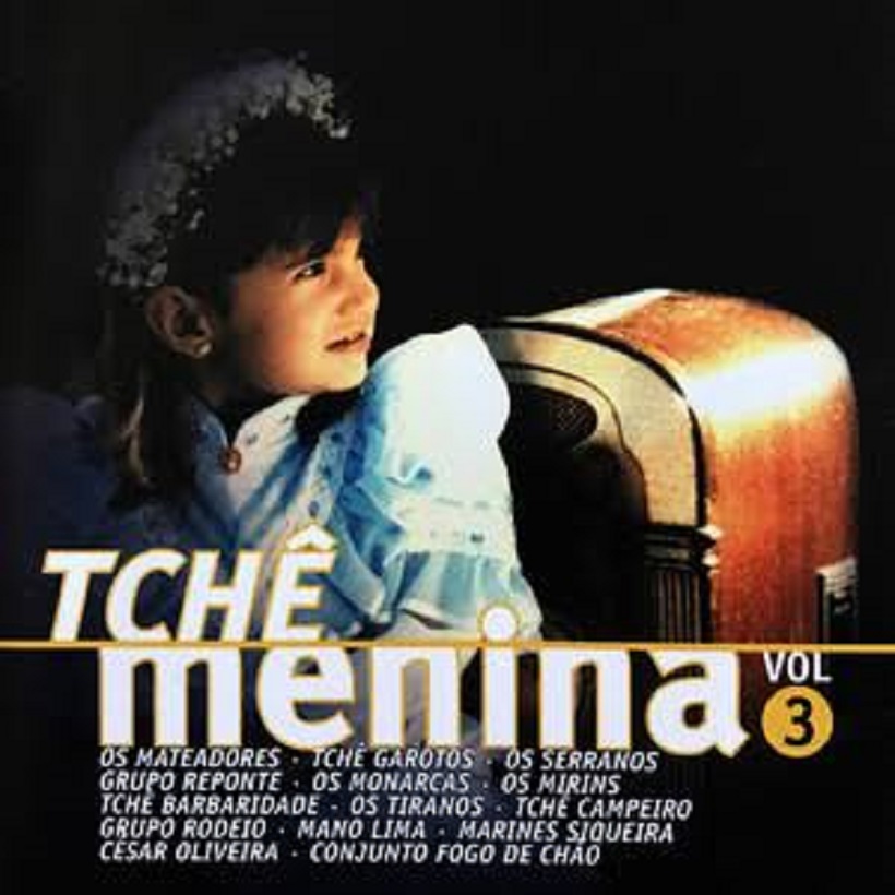Cd - Tchê Menina - Volume 3