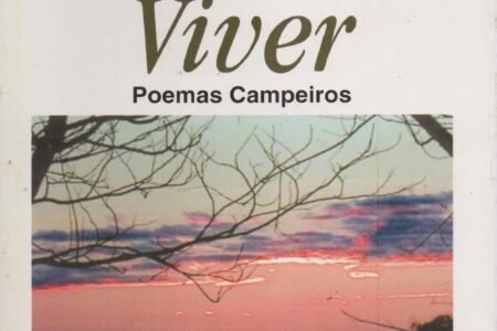 Livro – Colmar Duarte – Tempo de Viver Poemas Campeiros