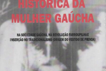 Livro – A Evolução Histórica da Mulher Gaucha