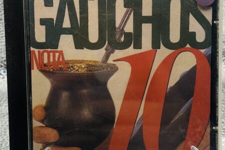 CD – Gauchos Nota 10