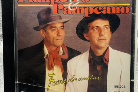 CD – Pampeiro & Pampeano – Fome de Andar