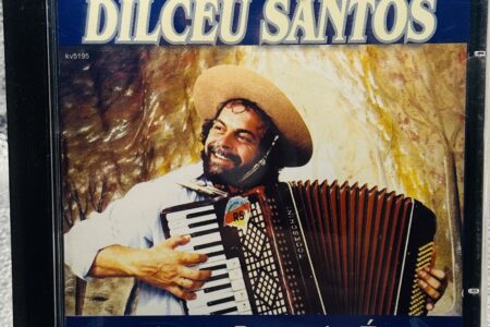 CD – Dilceu Santos – Azedou a Boca da Égua