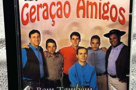 CD – Grupo Geração Amigos – É Bom Também